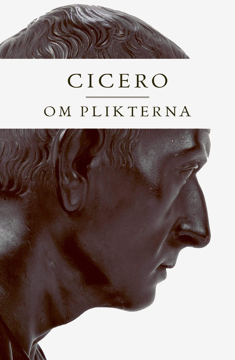 Cicero, Marcus Tullius | Om plikterna