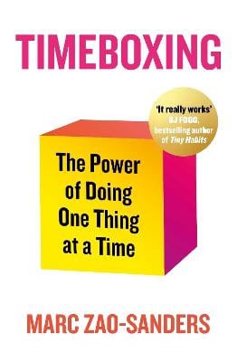 Zao-Sanders, Marc | Timeboxing
