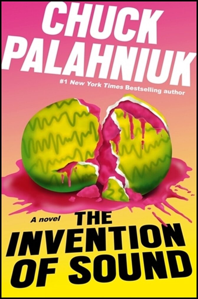 Palahniuk, Chuck | Invention of Sound
