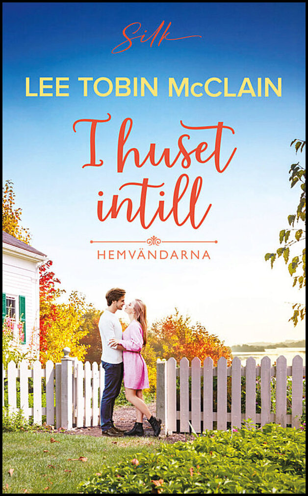 McClain, Lee Tobin | I huset intill