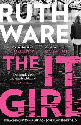 Ware, Ruth | The It Girl