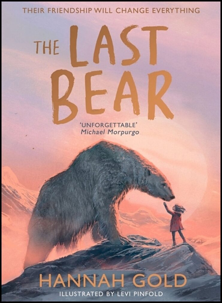 Gold, Hannah | The Last Bear