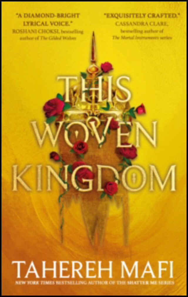 Mafi, Tahereh | This Woven Kingdom