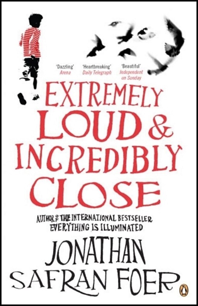 Foer, Jonathan Safran | Extremely Loud and Incredibly Close