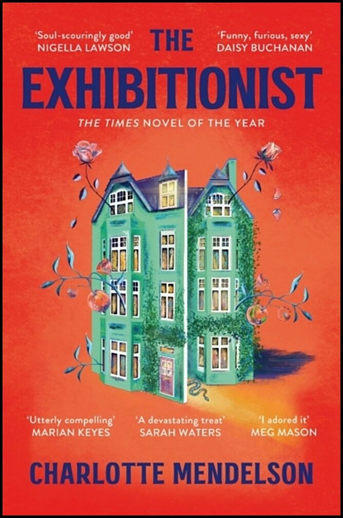 Mendelson, Charlotte | The Exhibitionist
