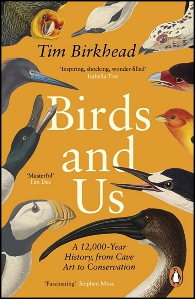 Birkhead, Tim | Birds and Us