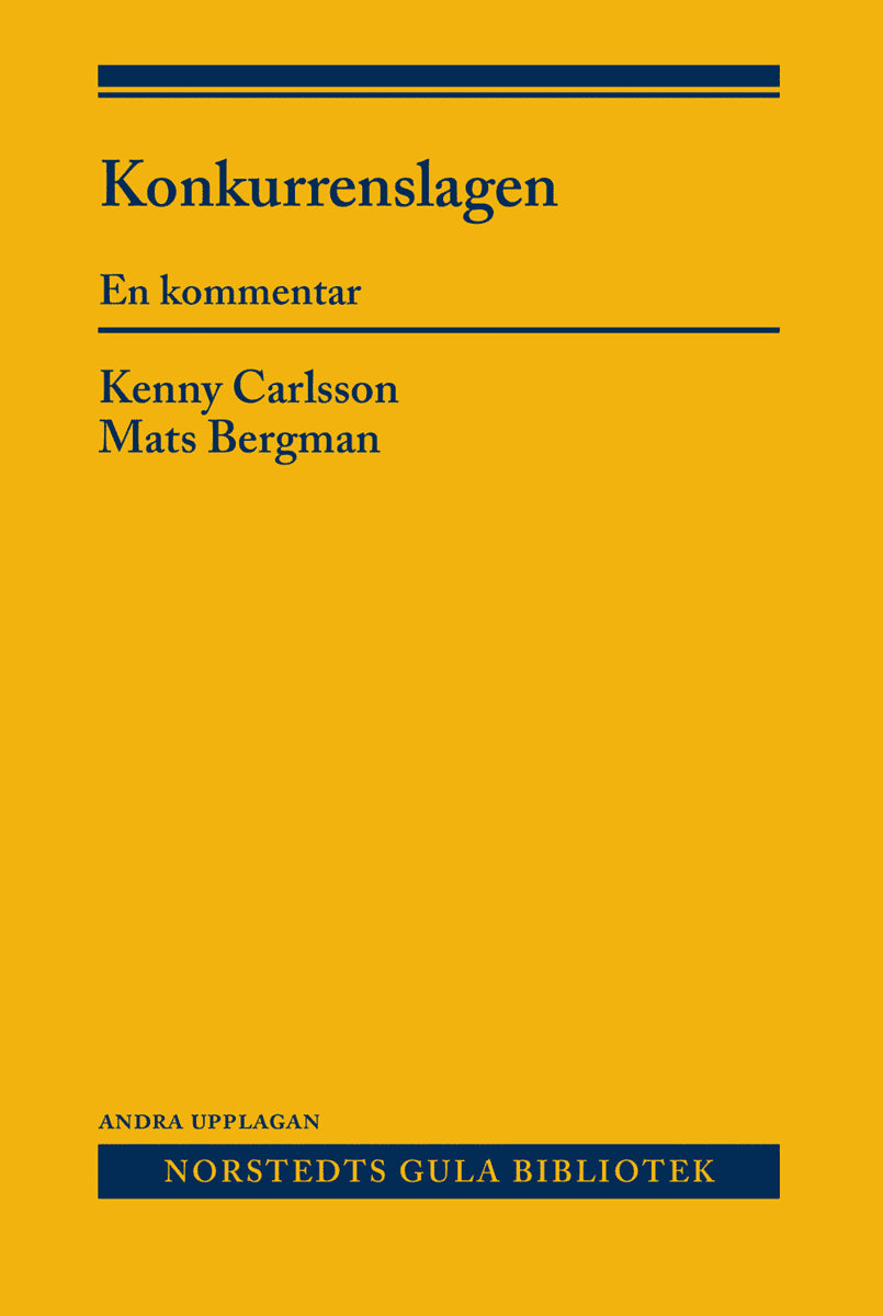 Bergman, Mats | Carlsson, Kenny | Konkurrenslagen : En kommentar