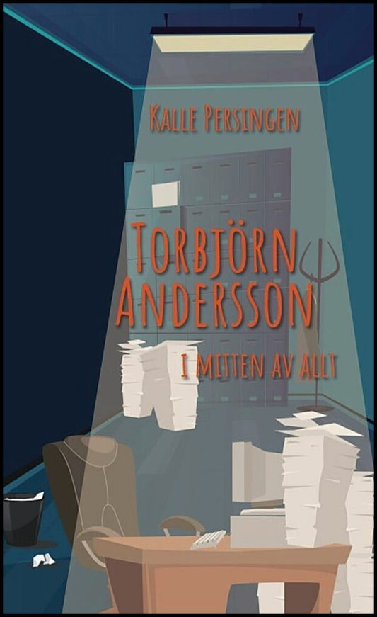 Persingen, Kalle | Torbjörn Andersson i mitten av allt