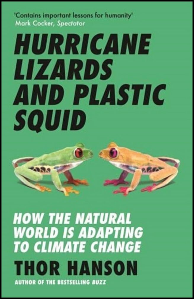 Hanson, Thor | Hurricane Lizards and Plastic Squid
