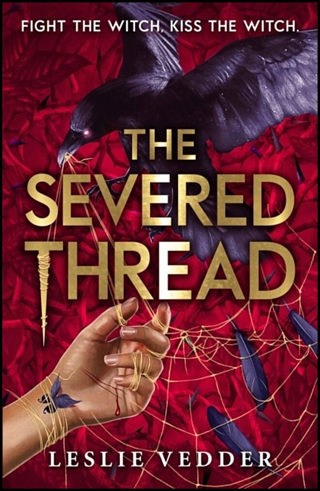 Vedder, Leslie | The Bone Spindle : The Severed Thread