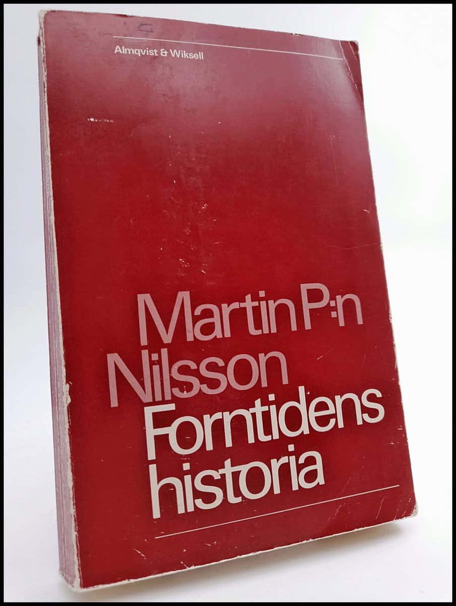 Nilsson, Martin P:N | Forntidens historia