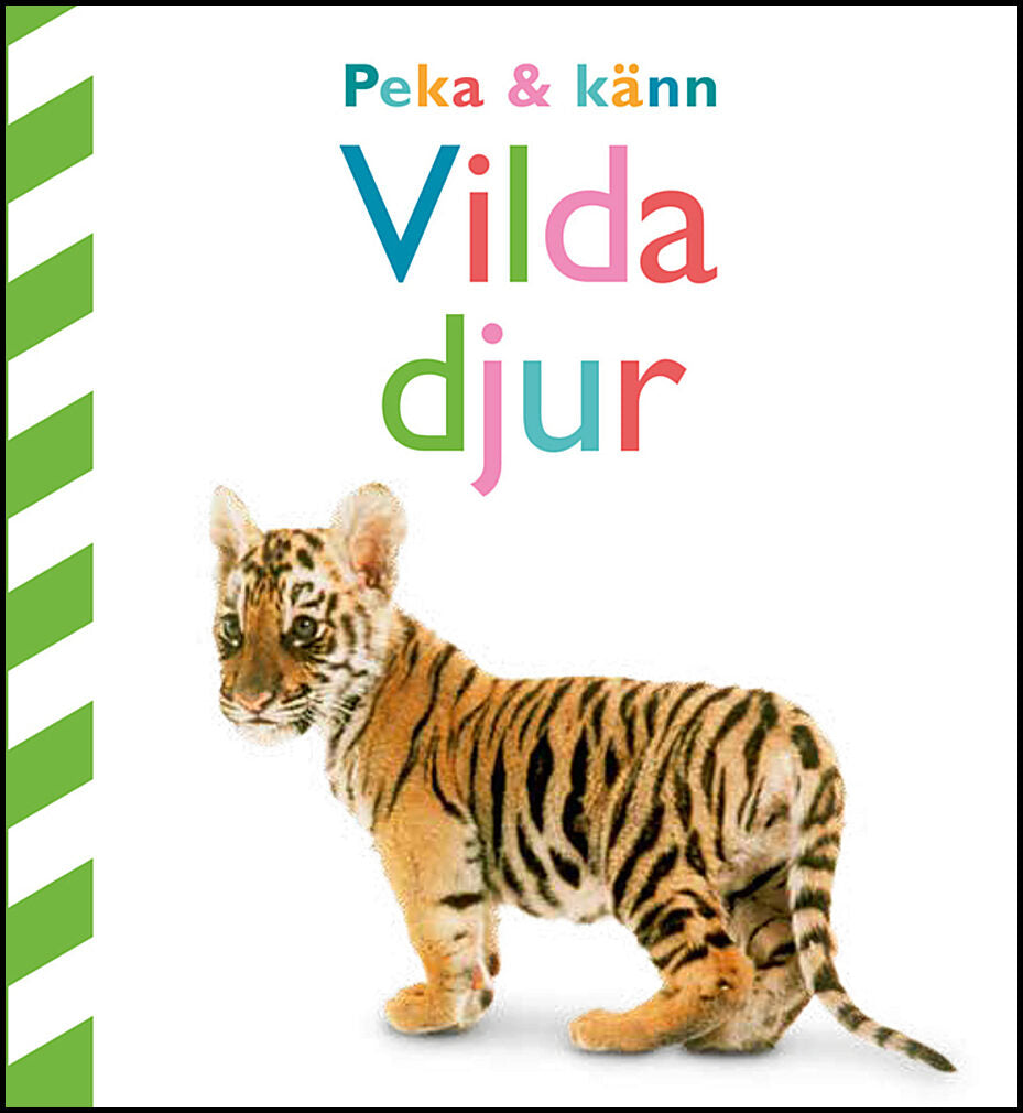 Sirett, Dawn | Peka och känn. Vilda djur