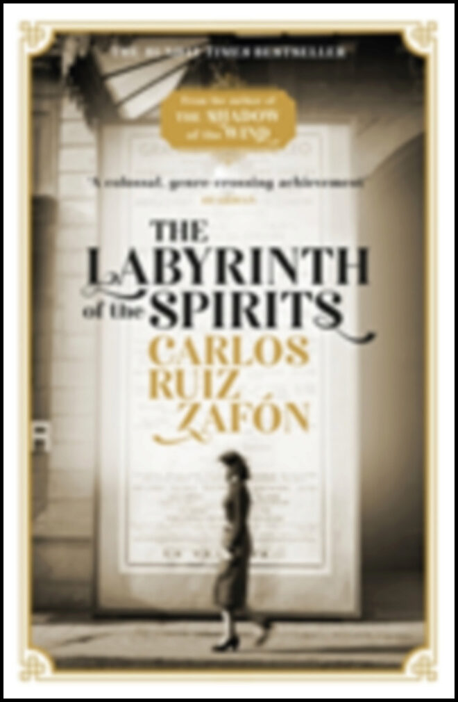 Ruiz Zafon, Carlos | The Labyrinth of the Spirits