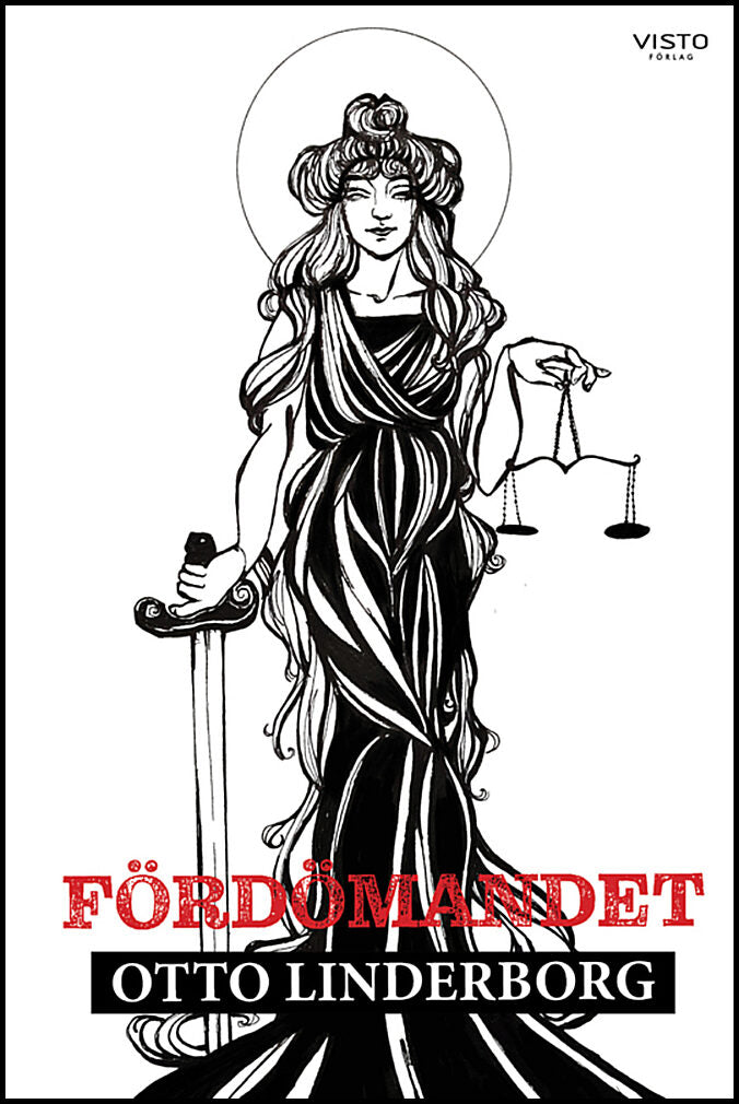 Linderborg, Otto | Fördömandet