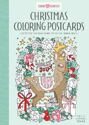 Öberg, Emelie Lidehäll | Christmas Coloring Postcards : 20 Festive Holiday Cards to Color, Sign, and Send