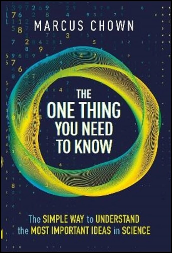 Chown, Marcus | The One Thing You Need to Know