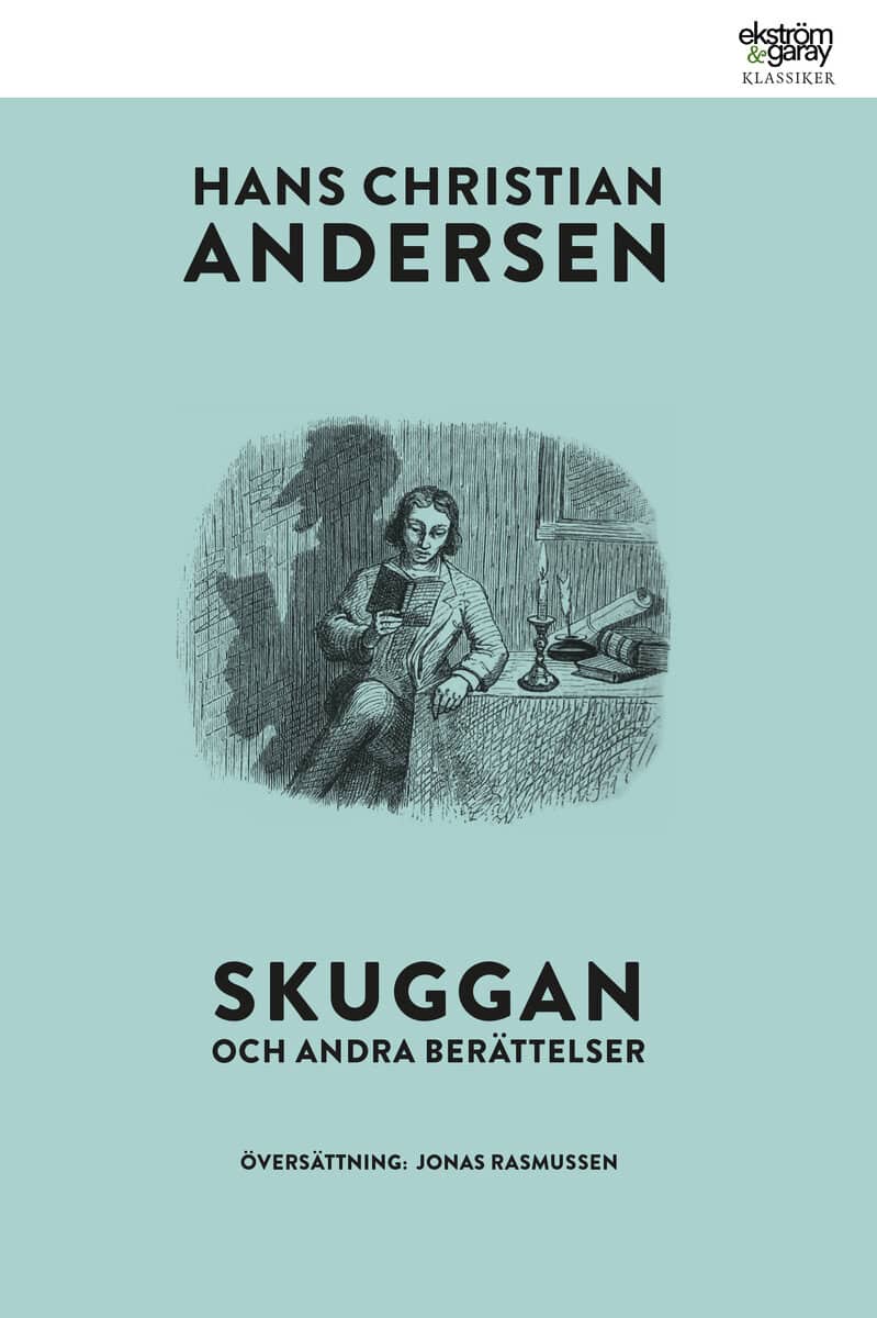 Andersen, H. C. | Skuggan och andra berättelser