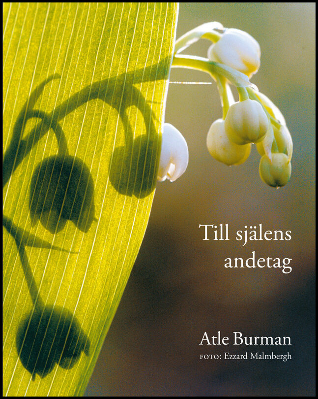 Burman, Atle | Till själens andetag