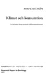 Lindén, Anna-Lisa | Klimat och konsumtion : Tre fallstudier kring styrmedel och konsumentbeteende