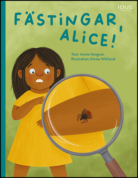 Norgren, Annie | Fästingar, Alice!