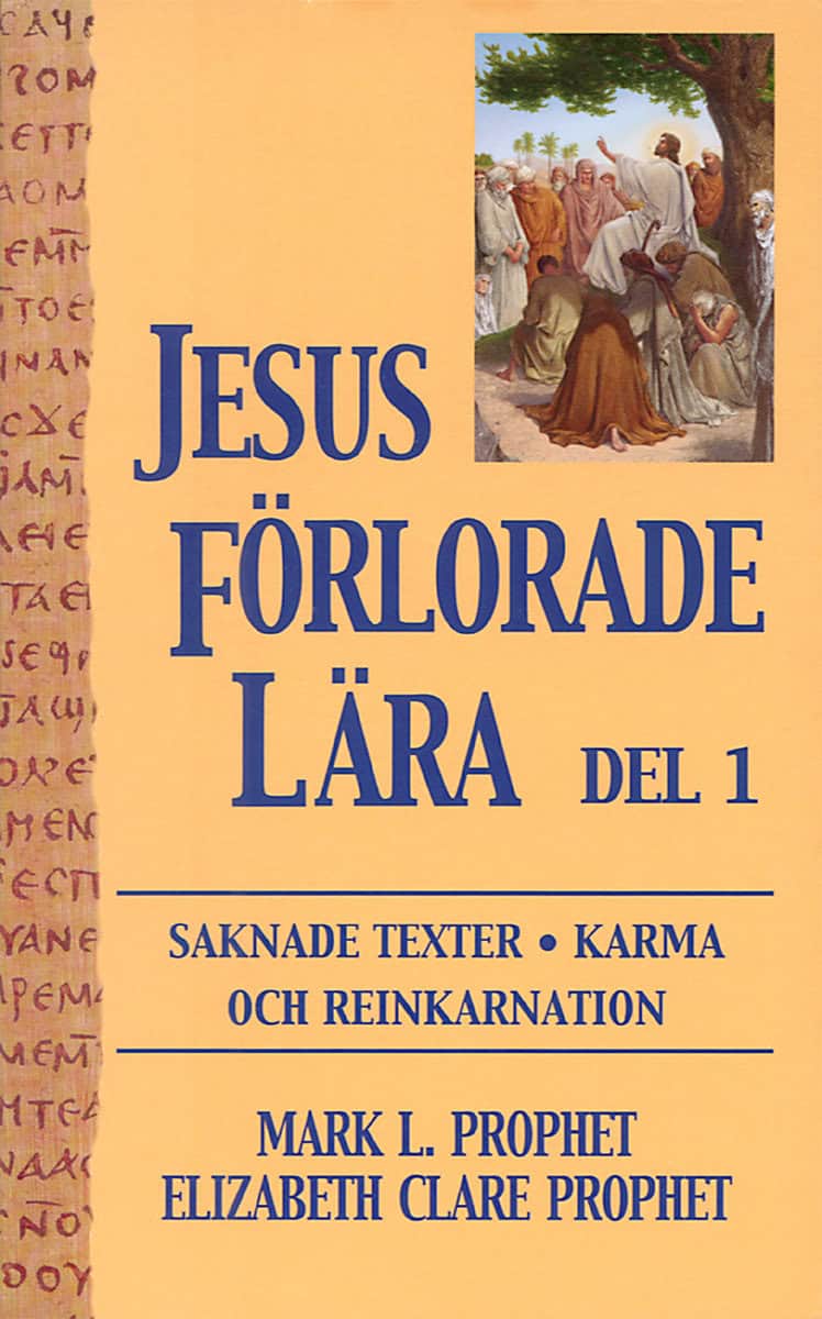 Prophet Elizabeth Clare | Prophet, Mark L | Jesus förlorade lära. D. 1 : Karma och reinkarnation
