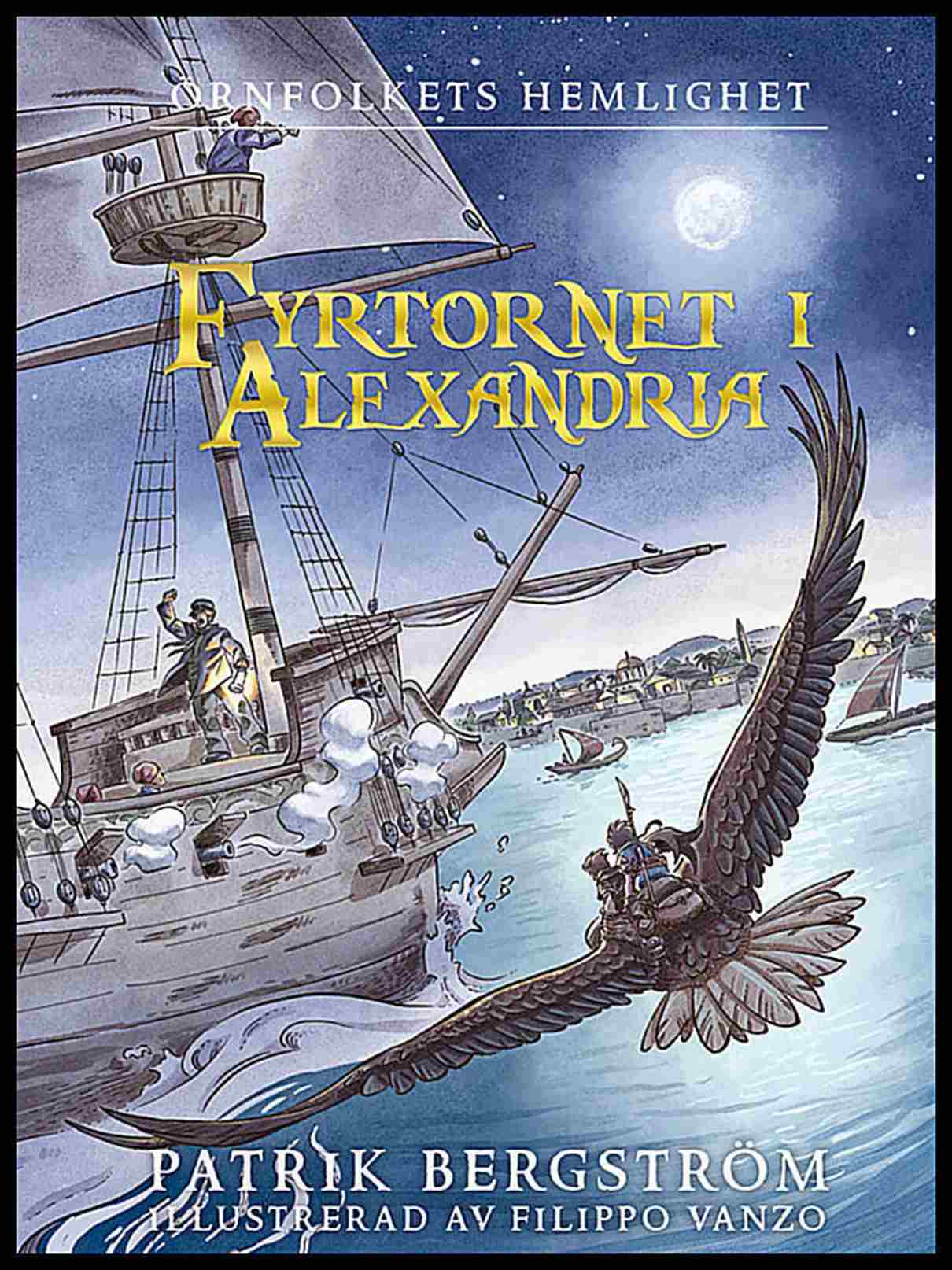 Bergström, Patrik | Fyrtornet i Alexandria