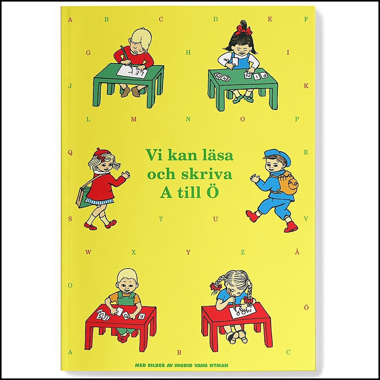 Vang Nyman, Ingrid | Vi kan läsa och skriva A till Ö