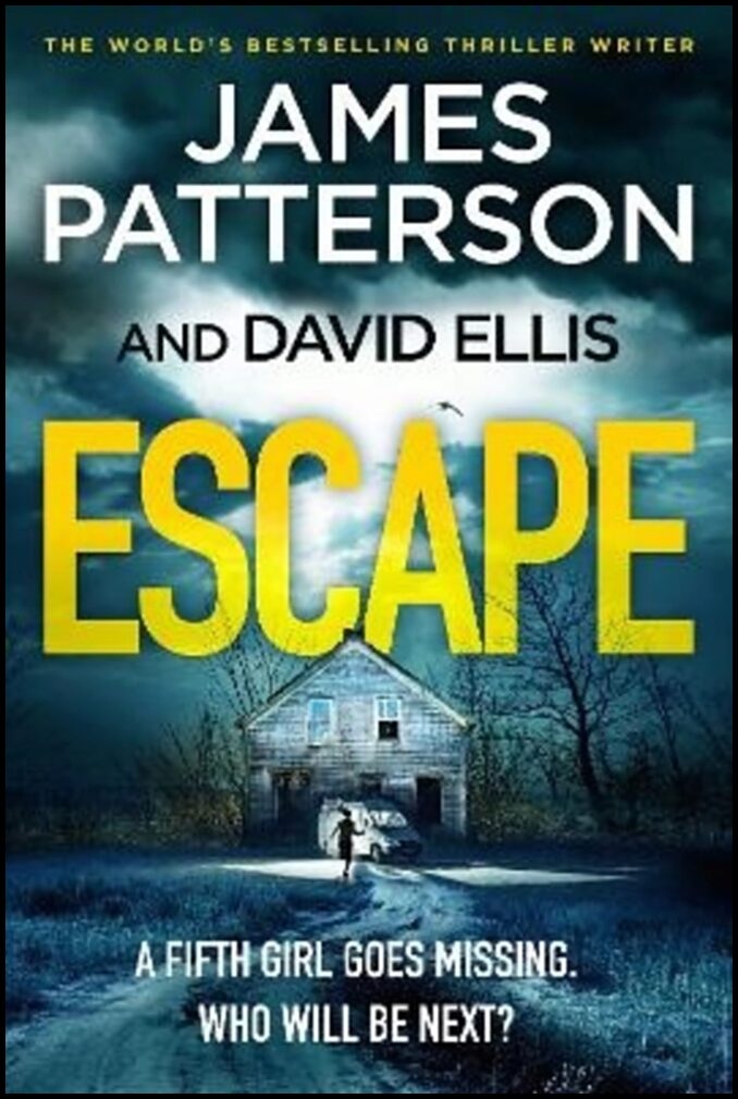 Patterson, James| Ellis, David | Escape