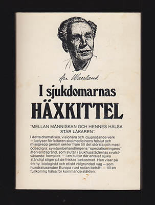 Waerland, Are | I sjukdomarnas häxkittel