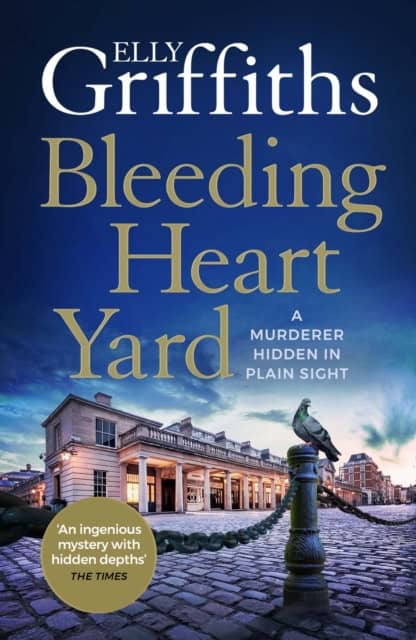 Griffiths, Elly | Bleeding Heart Yard