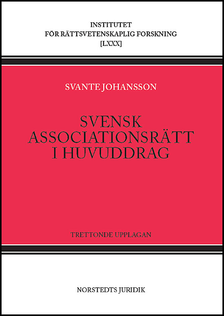 Johansson, Svante | Svensk associationsrätt i huvuddrag
