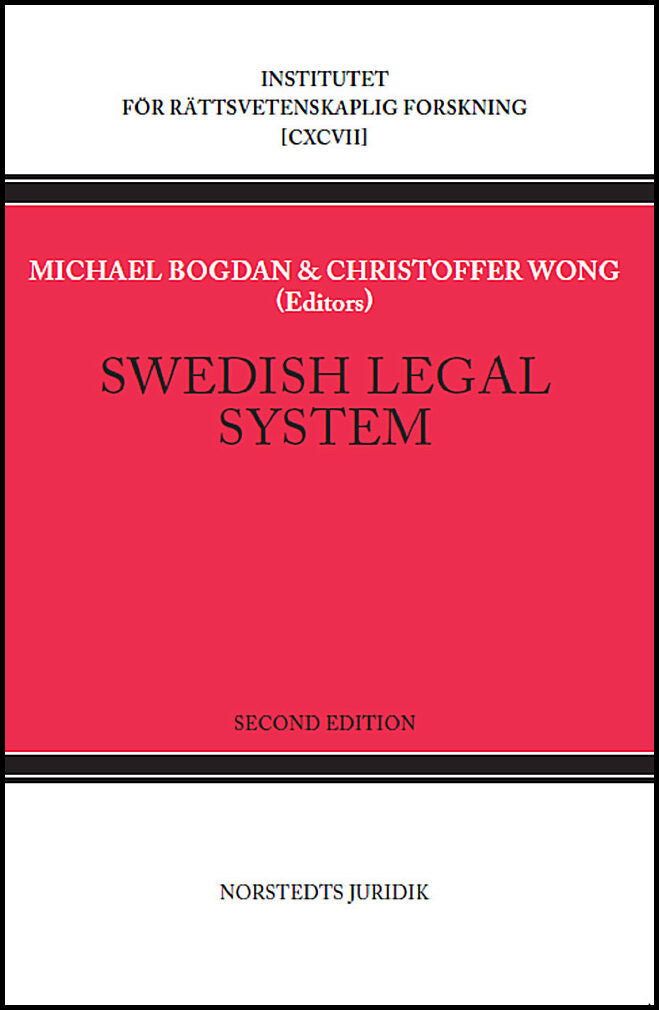 Wong, Christoffer | Bogdan, Michael [red.] | Swedish legal system