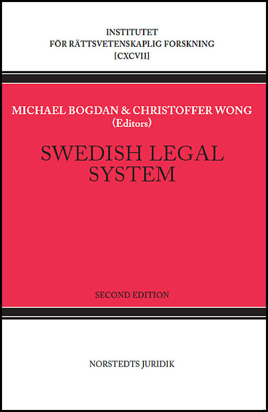 Wong, Christoffer | Bogdan, Michael [red.] | Swedish legal system