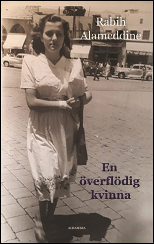Alameddine, Rabih | En överflödig kvinna