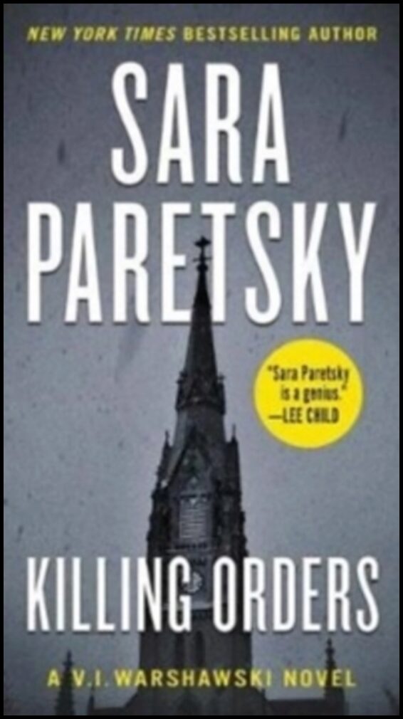 Paretsky, Sara | Killing Orders
