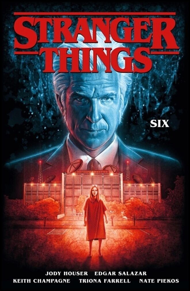 Houser, Jody | Stranger Things : SIX (Graphic Novel Volume 2)
