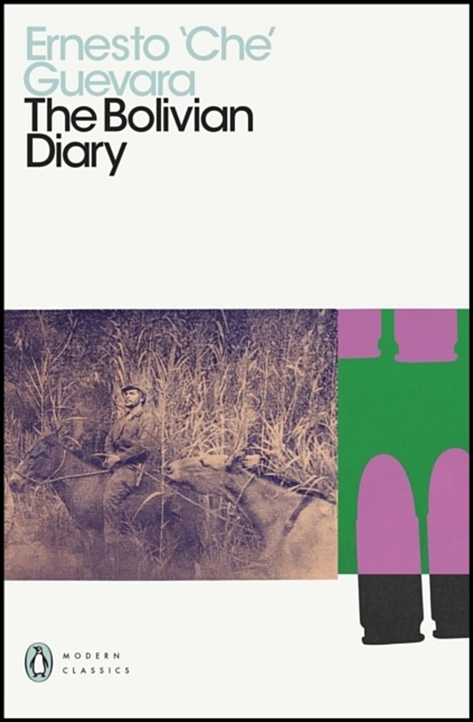 Guevara, Ernesto Che | Bolivian Diary
