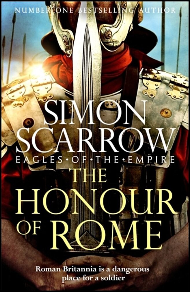 Scarrow, Simon | Honour of Rome