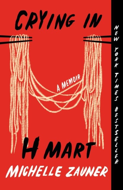 Zauner, Michelle | Crying in H Mart