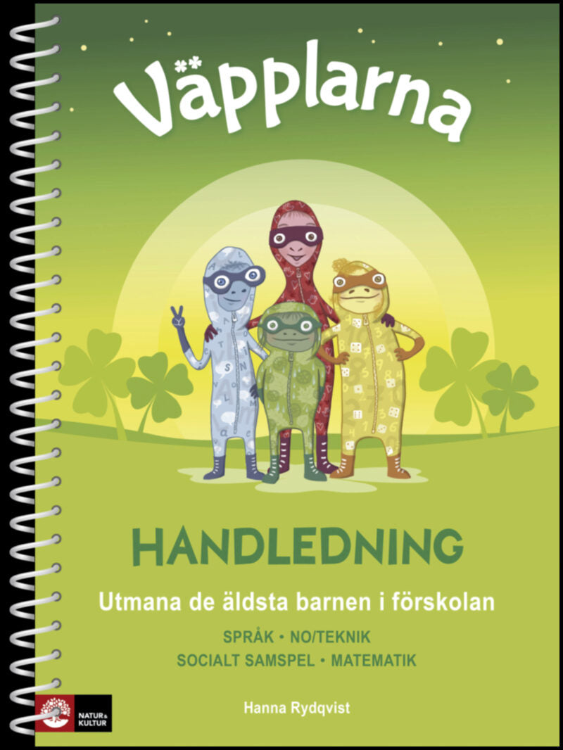 Rydqvist, Hanna | Väpplarna Handledning med lärarwebb : Utmana de äldsta barnen i förskolan
