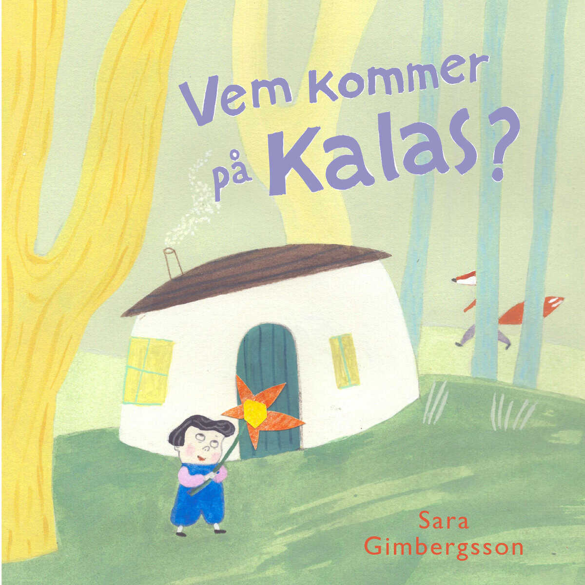 Gimbergsson, Sara | Vem kommer på kalas