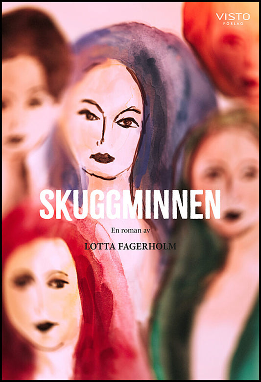 Fagerholm, Lotta | Skuggminnen