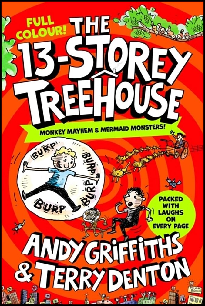 Griffiths, Andy | The 13-Storey Treehouse : Colour Edition