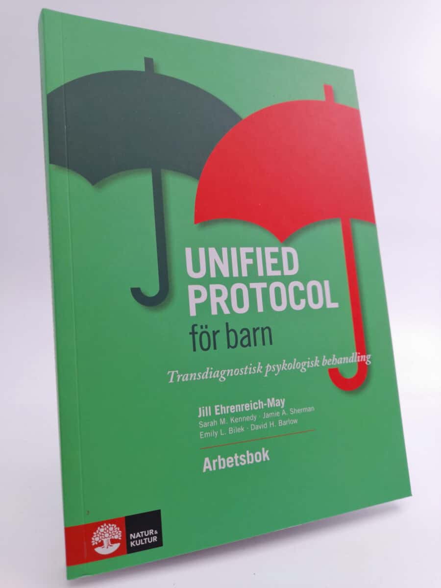 Ehrenreich-May, Jill | Unified protocol för barn : Diagnosöverskridande psykologisk behandling : arbetsbok