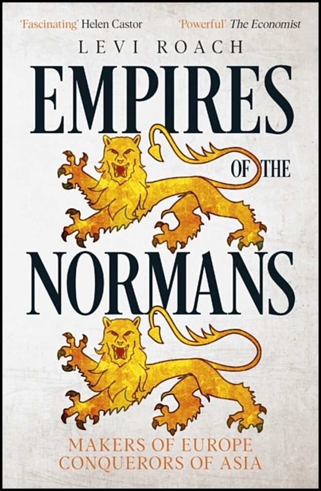 Roach, Levi | Empires of the Normans