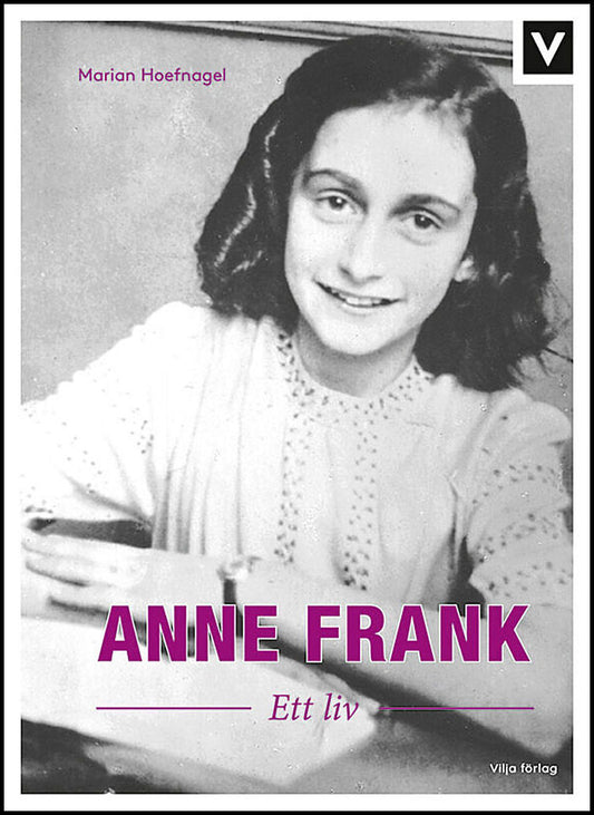 Hoefnagel, Marian | Anne Frank : Ett liv