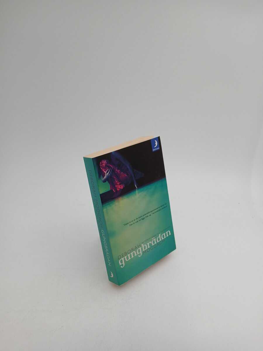 Moggach, Deborah | Gungbrädan