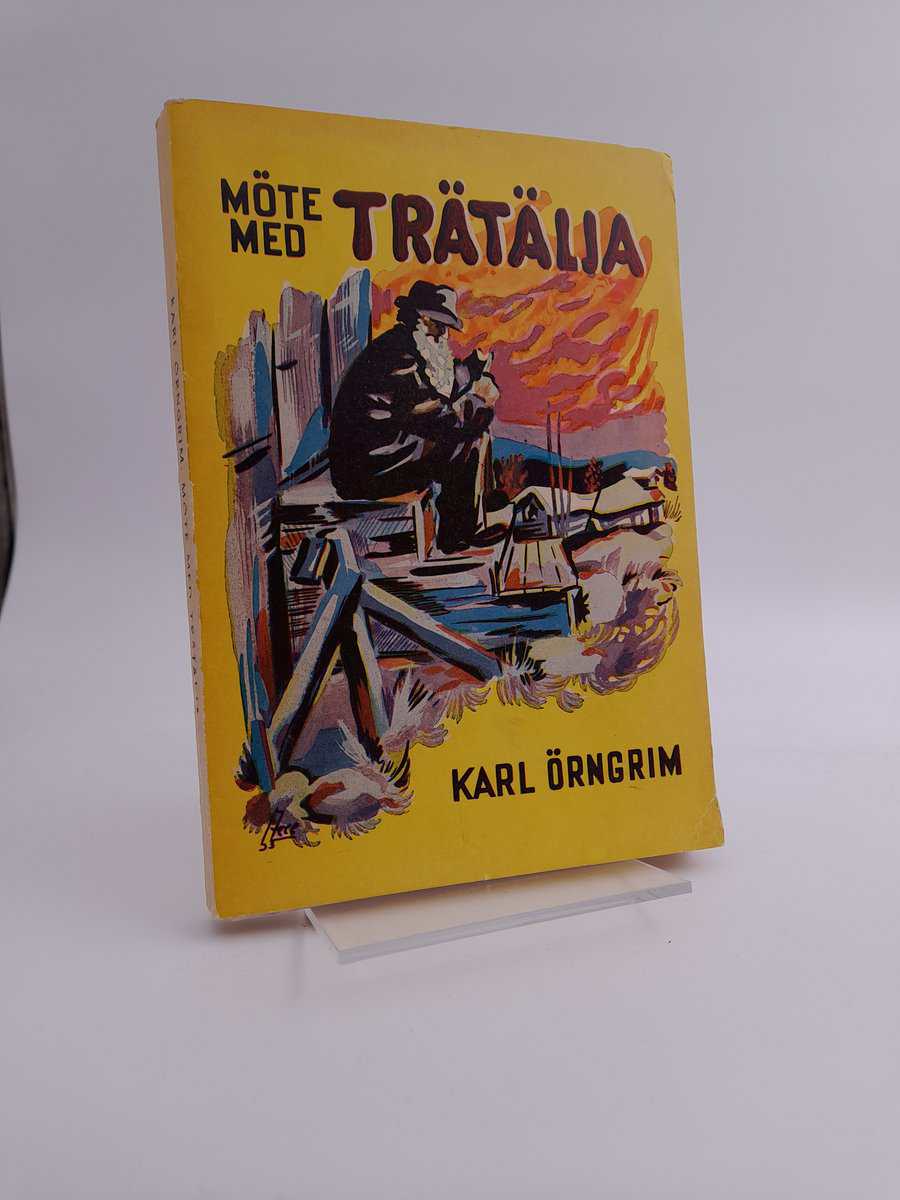 Örngrim, Karl | Möte med Trätälja