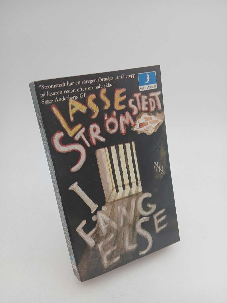 Strömstedt, Lasse | I fängelse : Mitt liv - Del 2