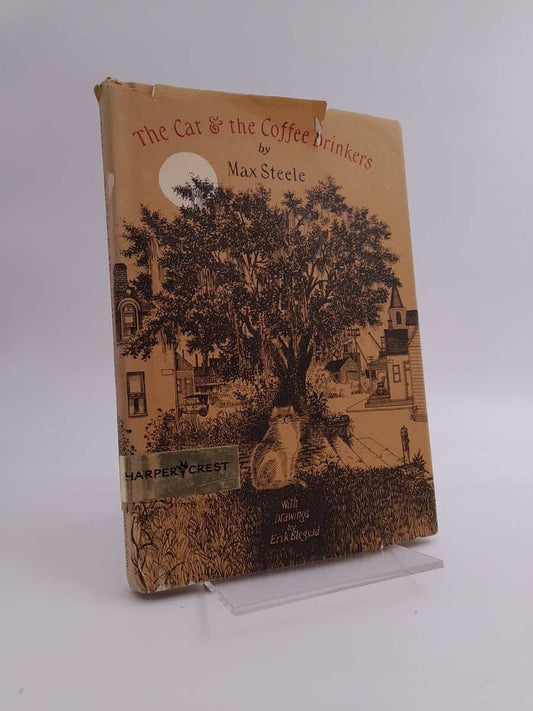 Steele, Max | The cat & the coffee drinkers